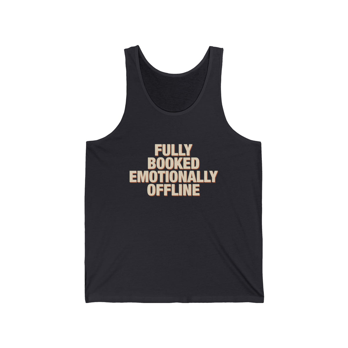 Fully Booked Emotionally Offline Tank Top