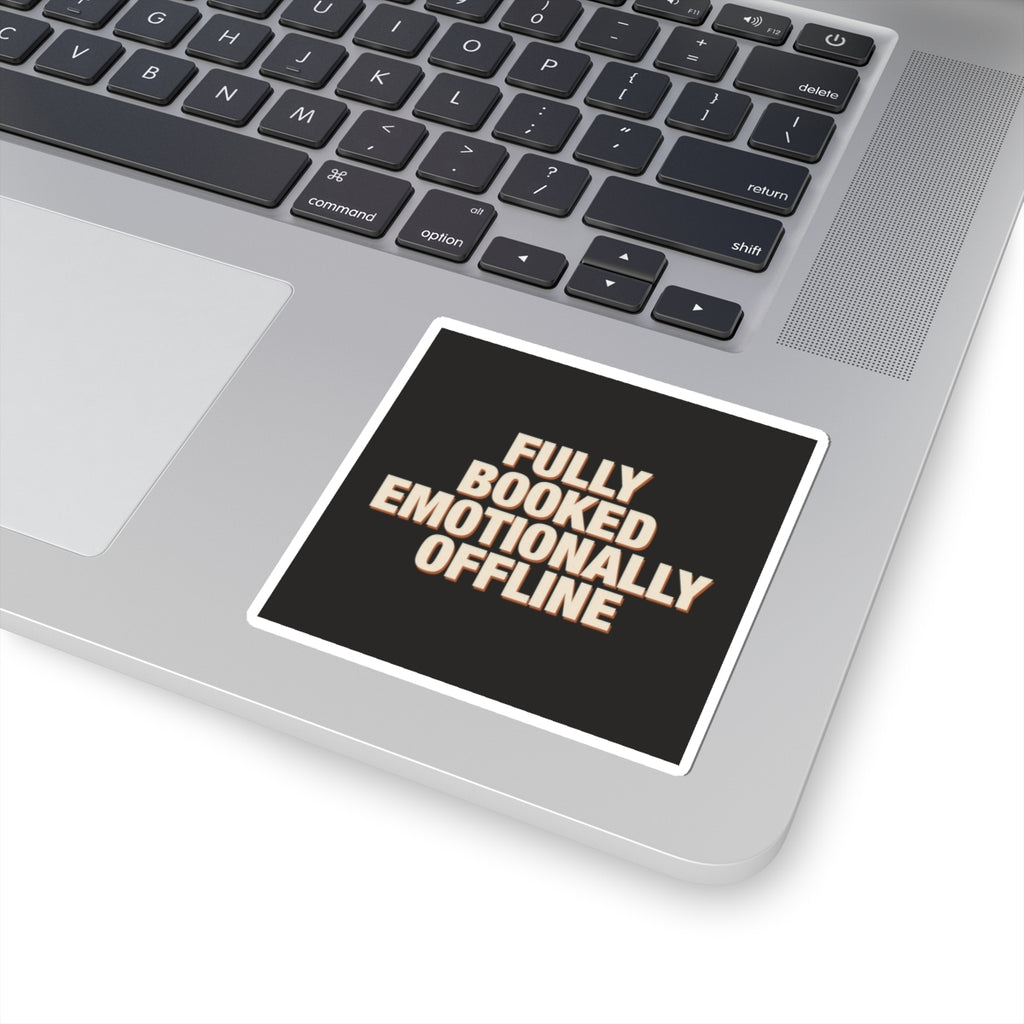 Fully Booked Emotionally Offline Sticker
