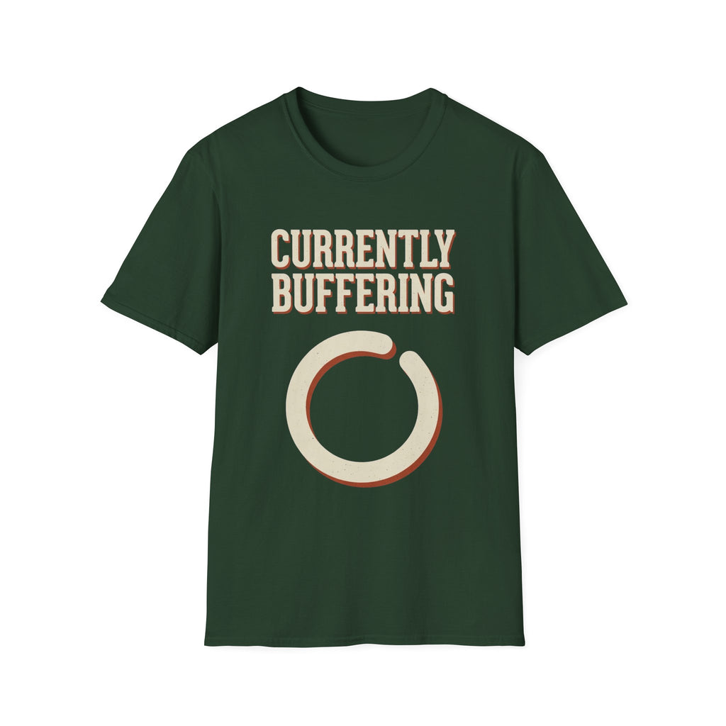 Currently Buffering T-Shirt