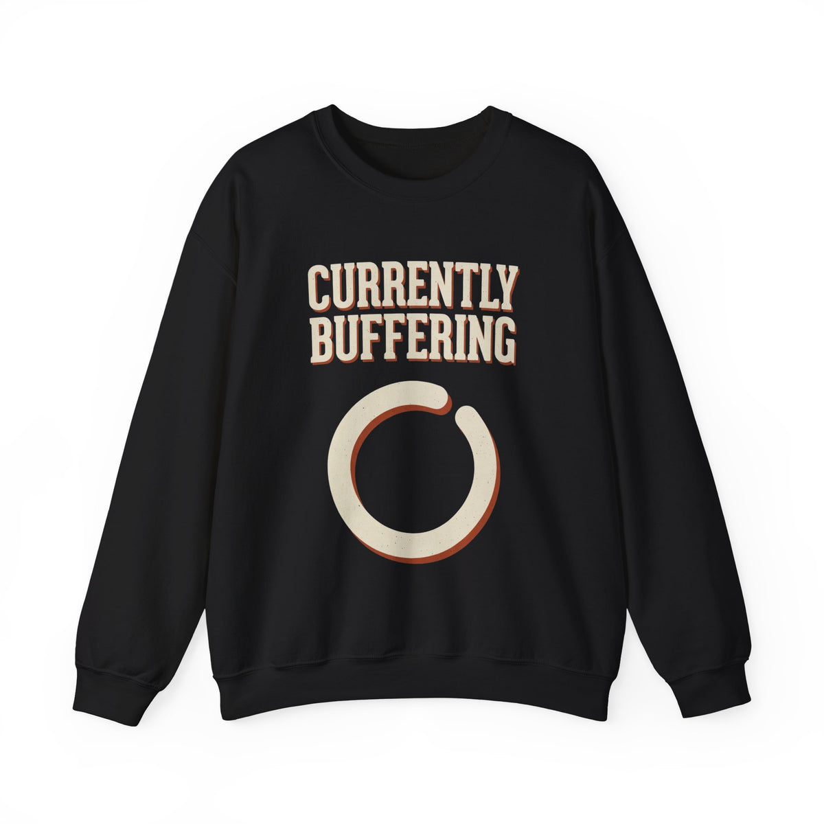 Currently Buffering Sweatshirt