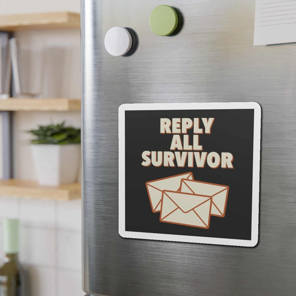 Reply All Survivor Magnet