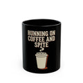 Running On Coffee And Spite Mug