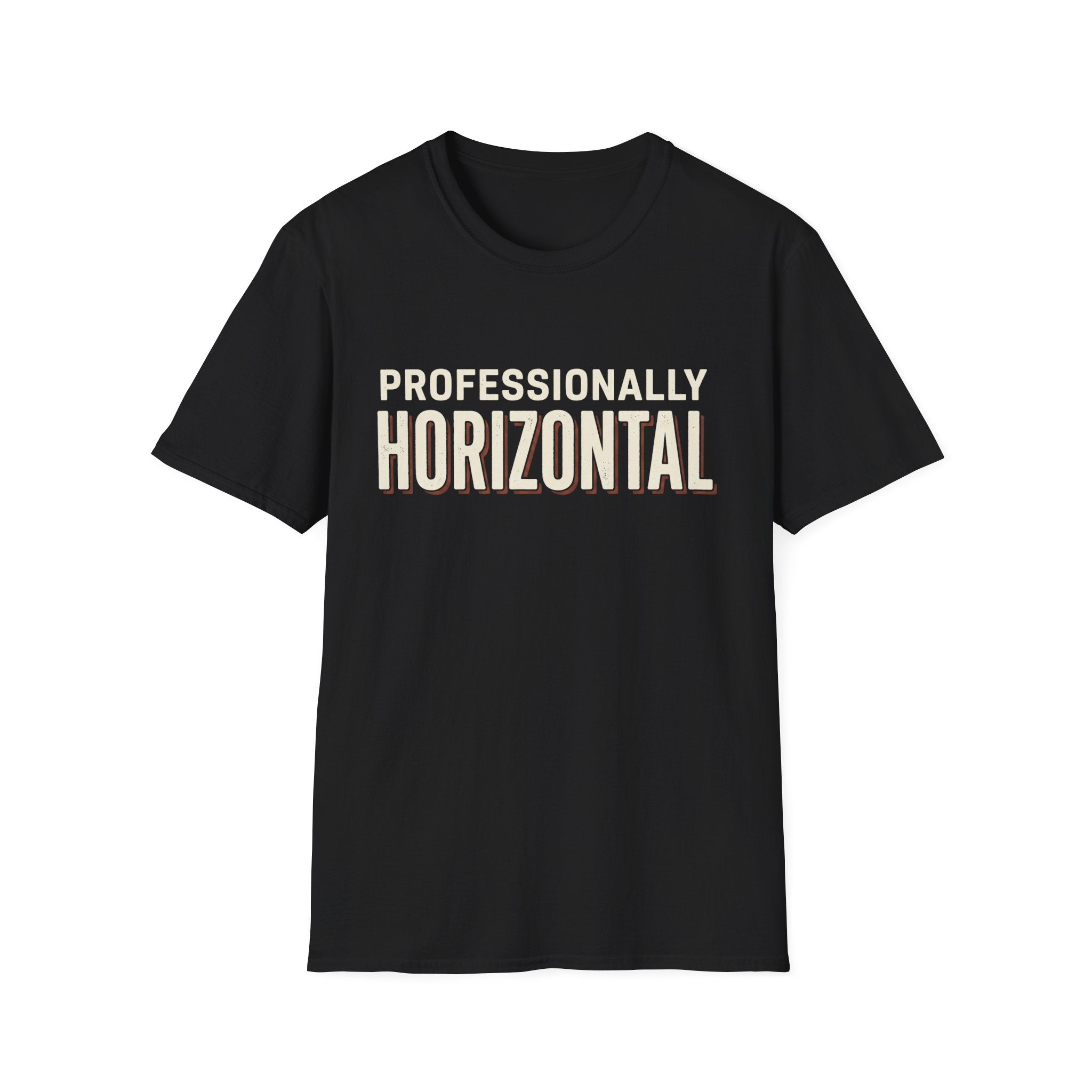 Professionally Horizontal T-Shirt