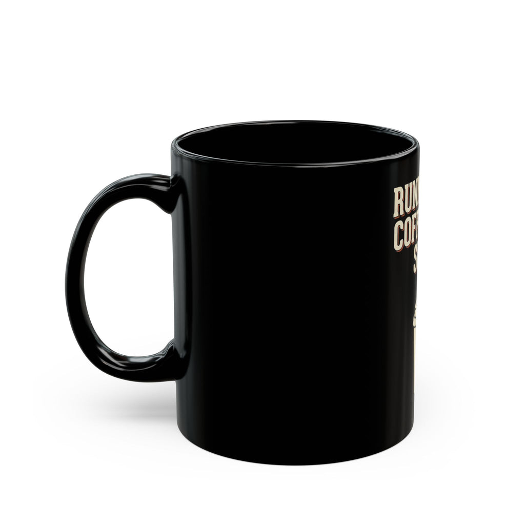 Running On Coffee And Spite Mug