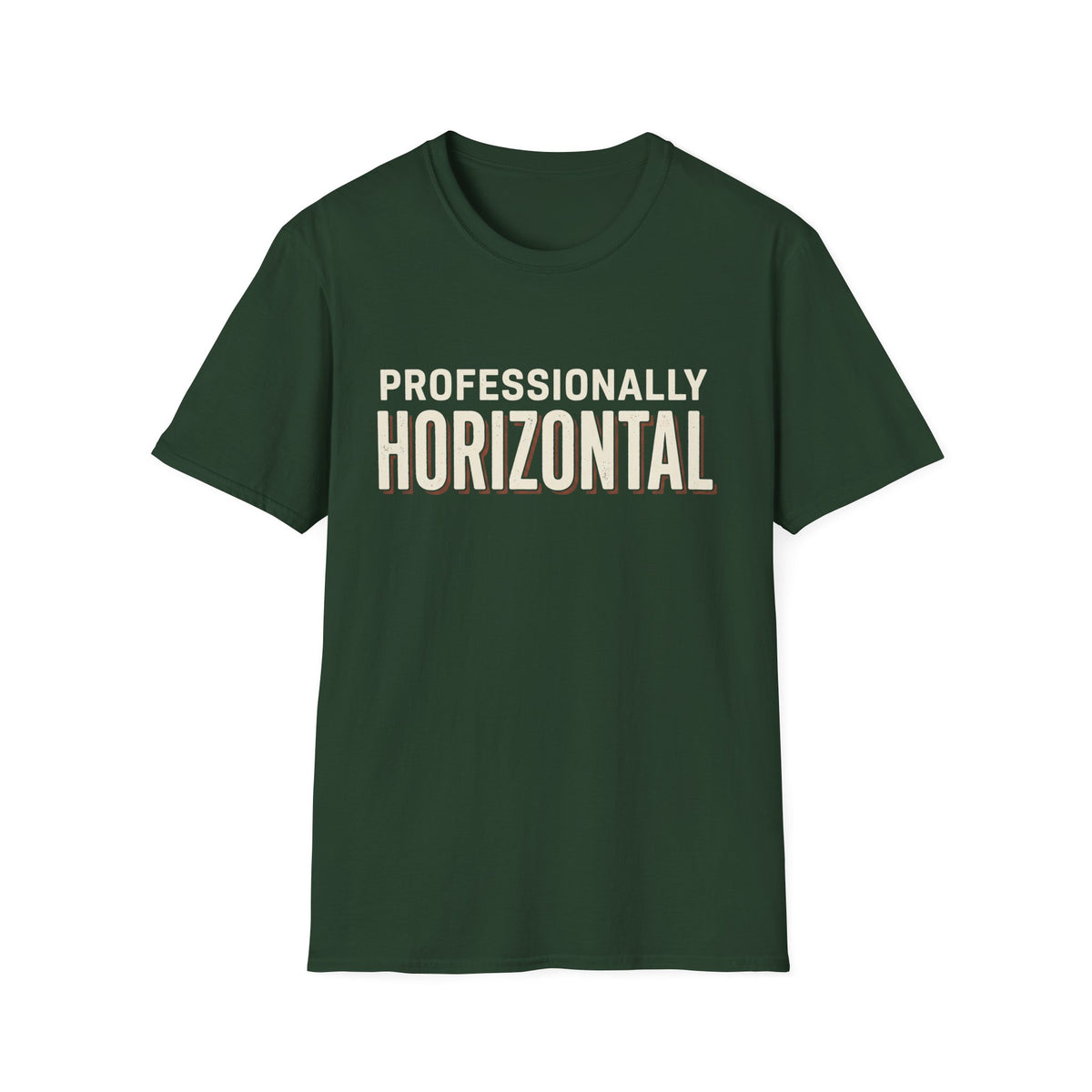 Professionally Horizontal T-Shirt