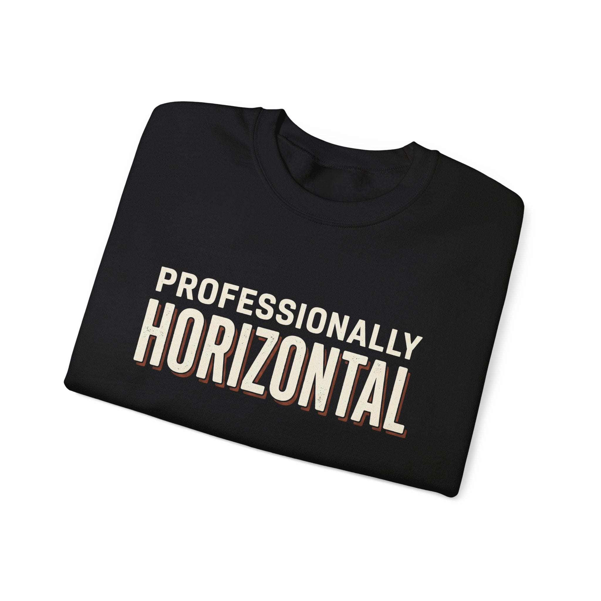 Professionally Horizontal Sweatshirt