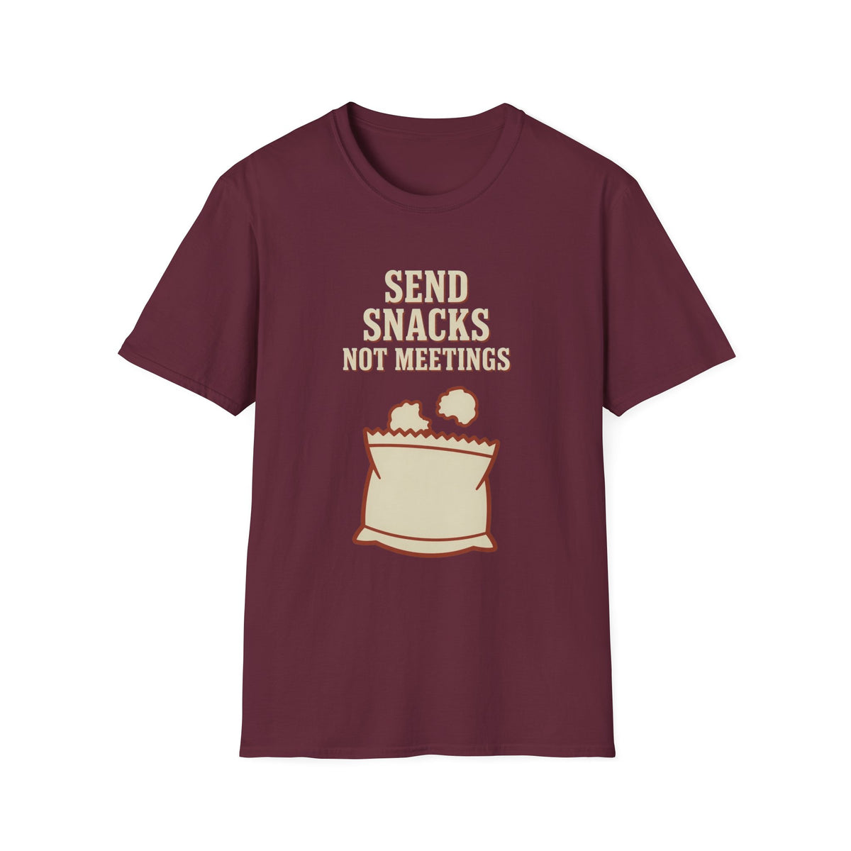 Send Snacks Not Meetings T-Shirt