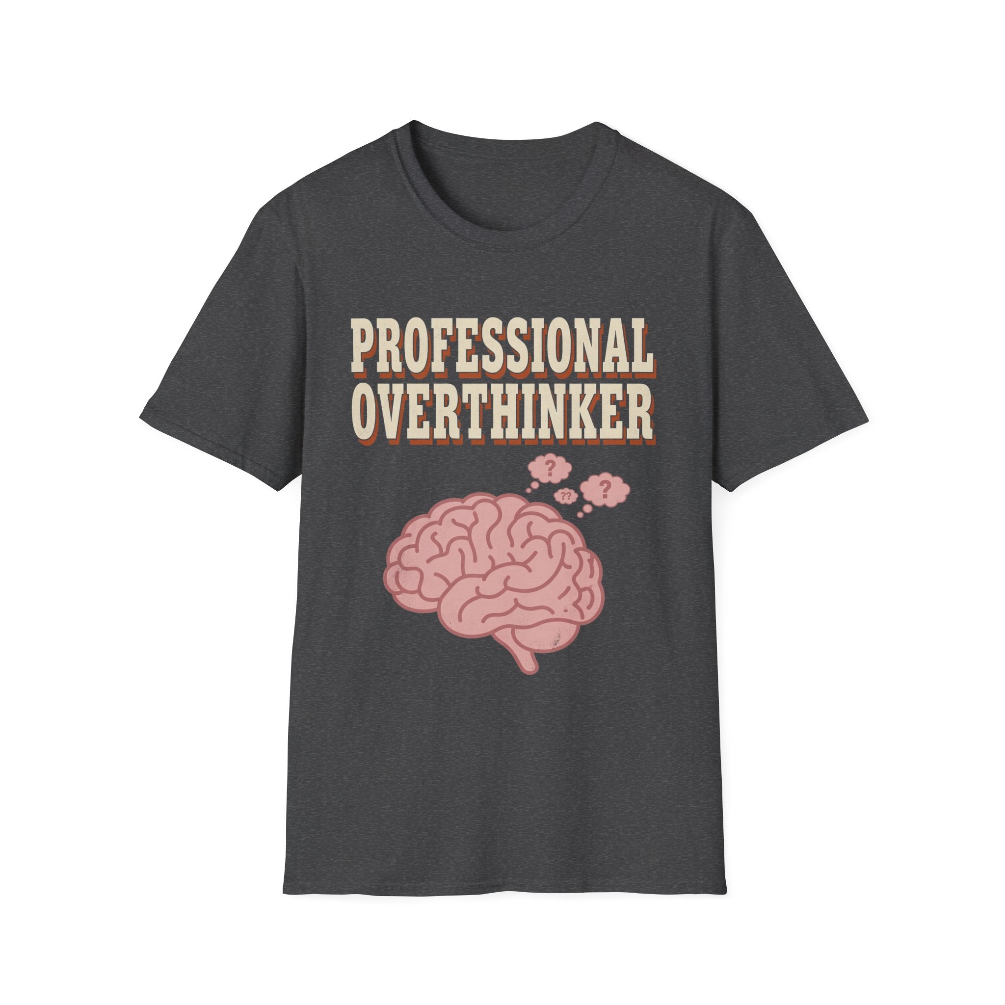 Professional Overthinker T-Shirt