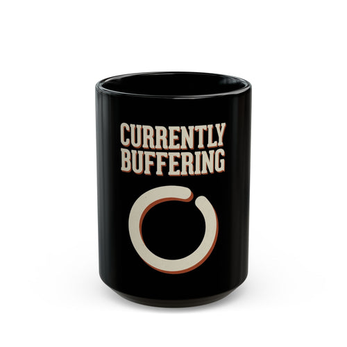 Currently Buffering Mug