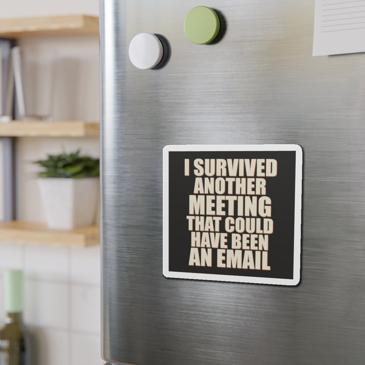 I Survived Another Meeting That Could Have Been An Email Magnet
