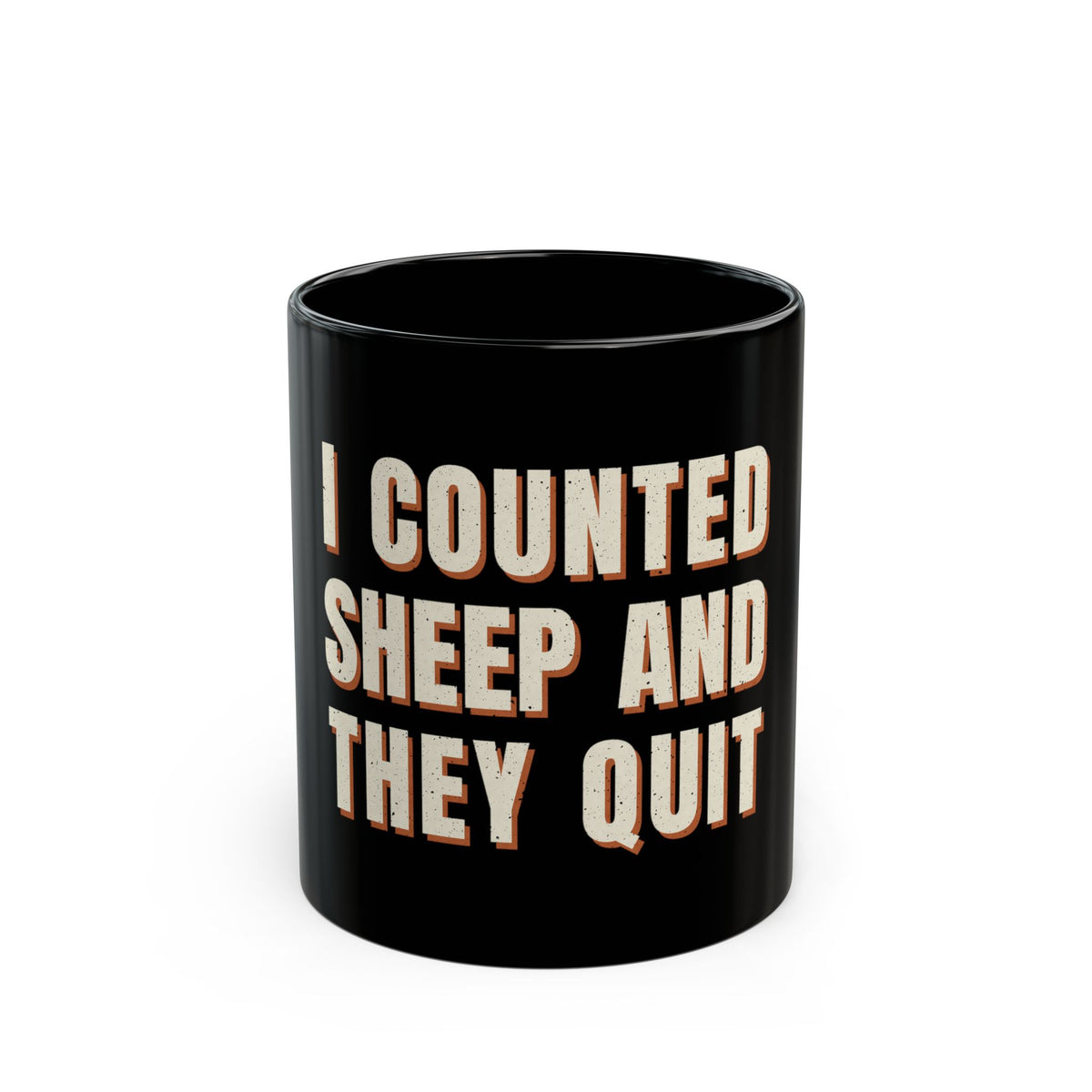 I Counted Sheep And They Quit Mug
