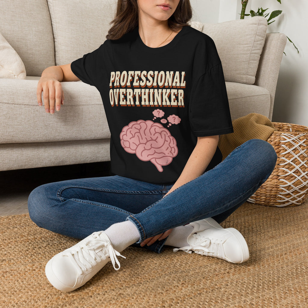 Professional Overthinker T-Shirt