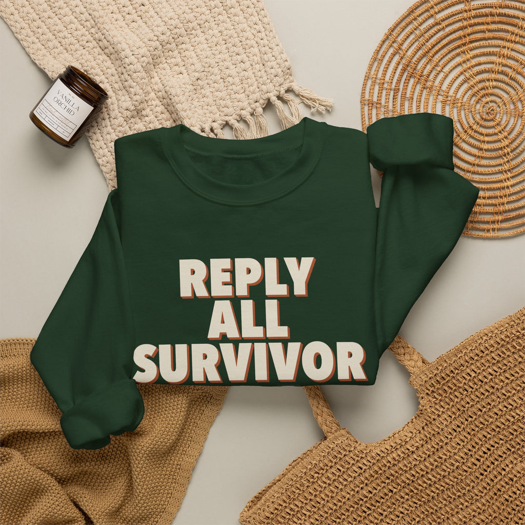 Reply All Survivor Sweatshirt