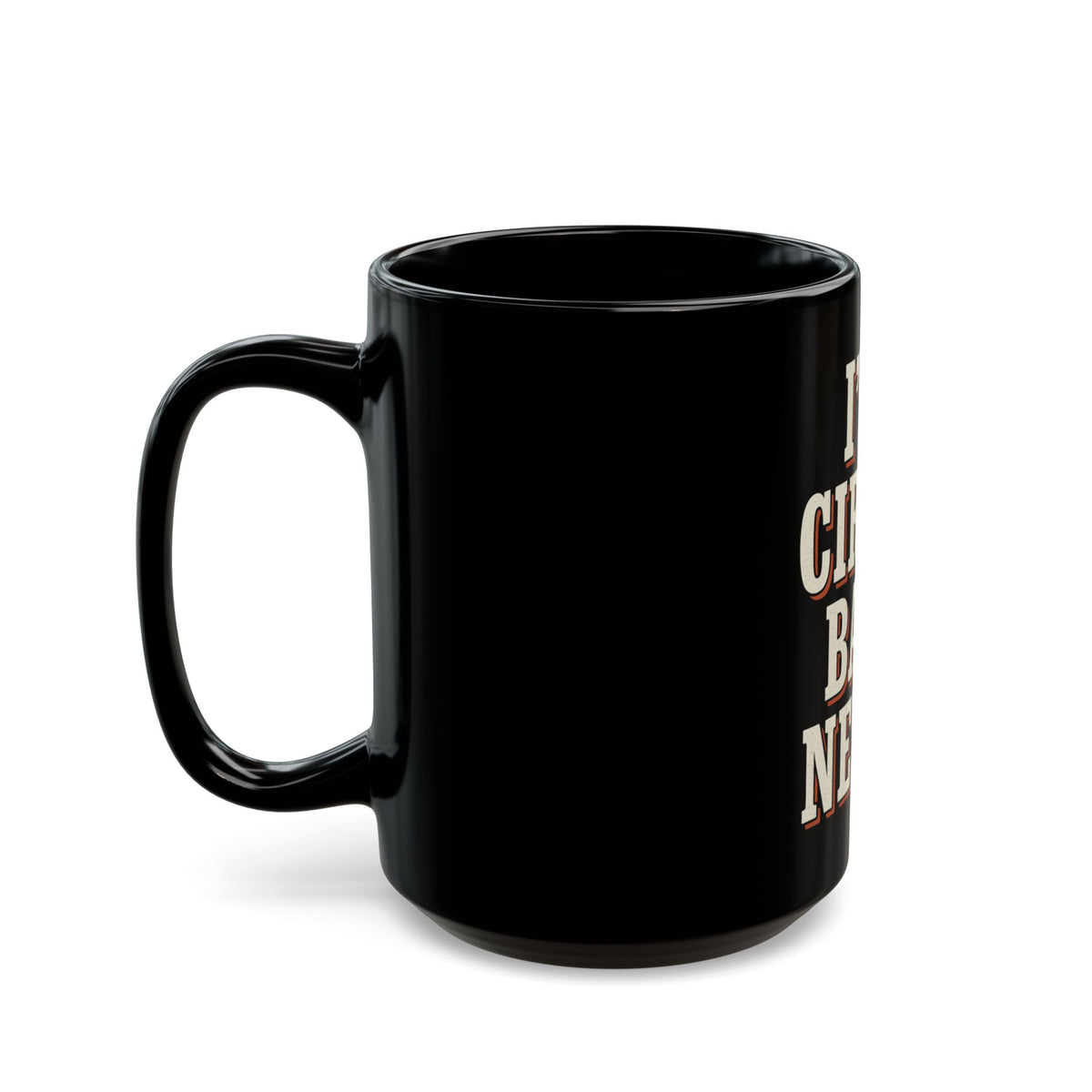 I'll Circle Back Never Mug