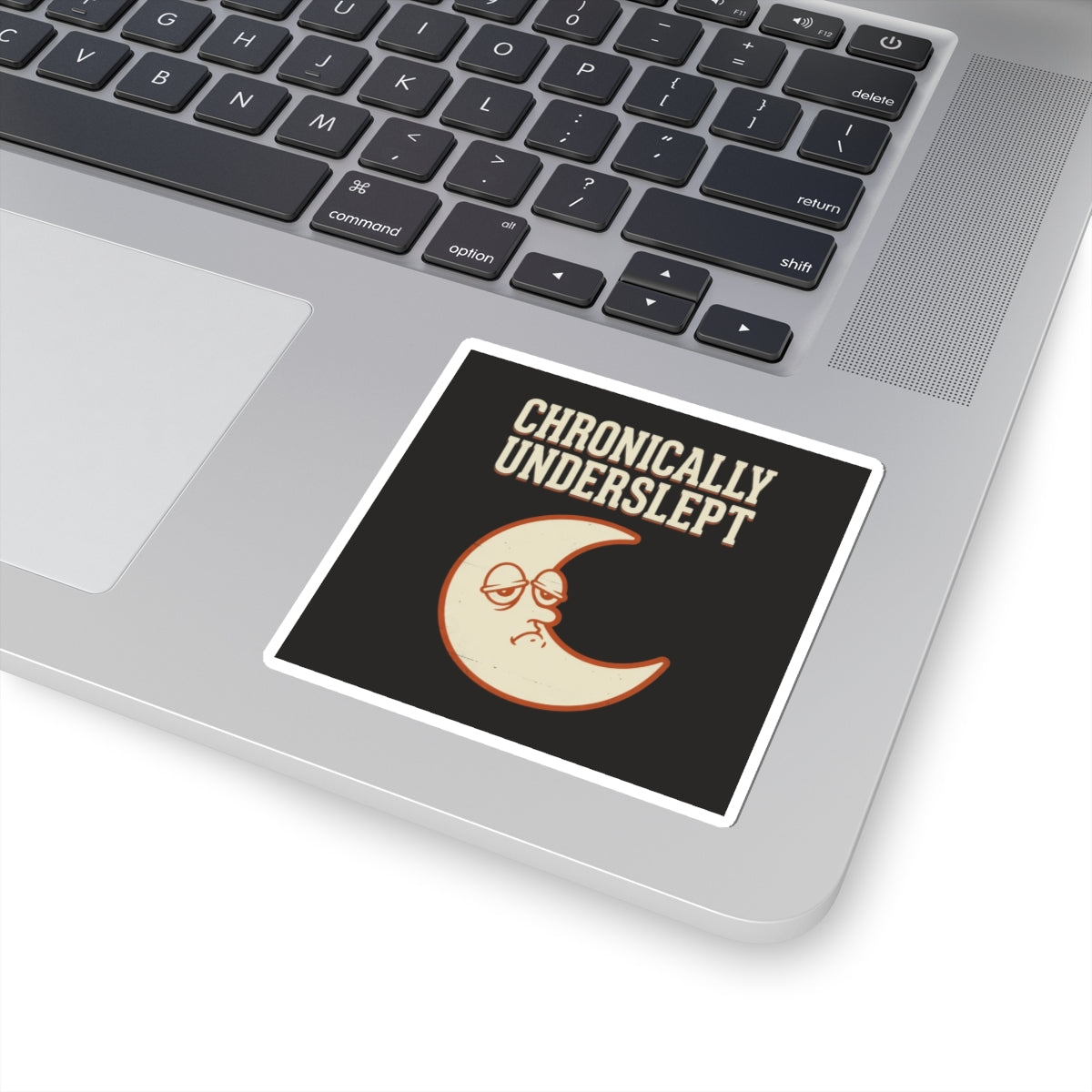 Chronically Underslept Sticker