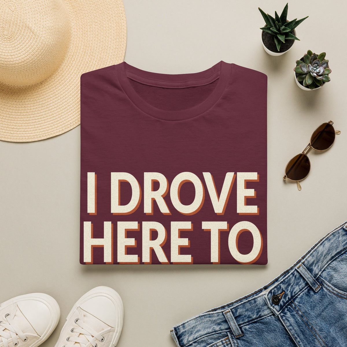 I Drove Here To Mute T-Shirt