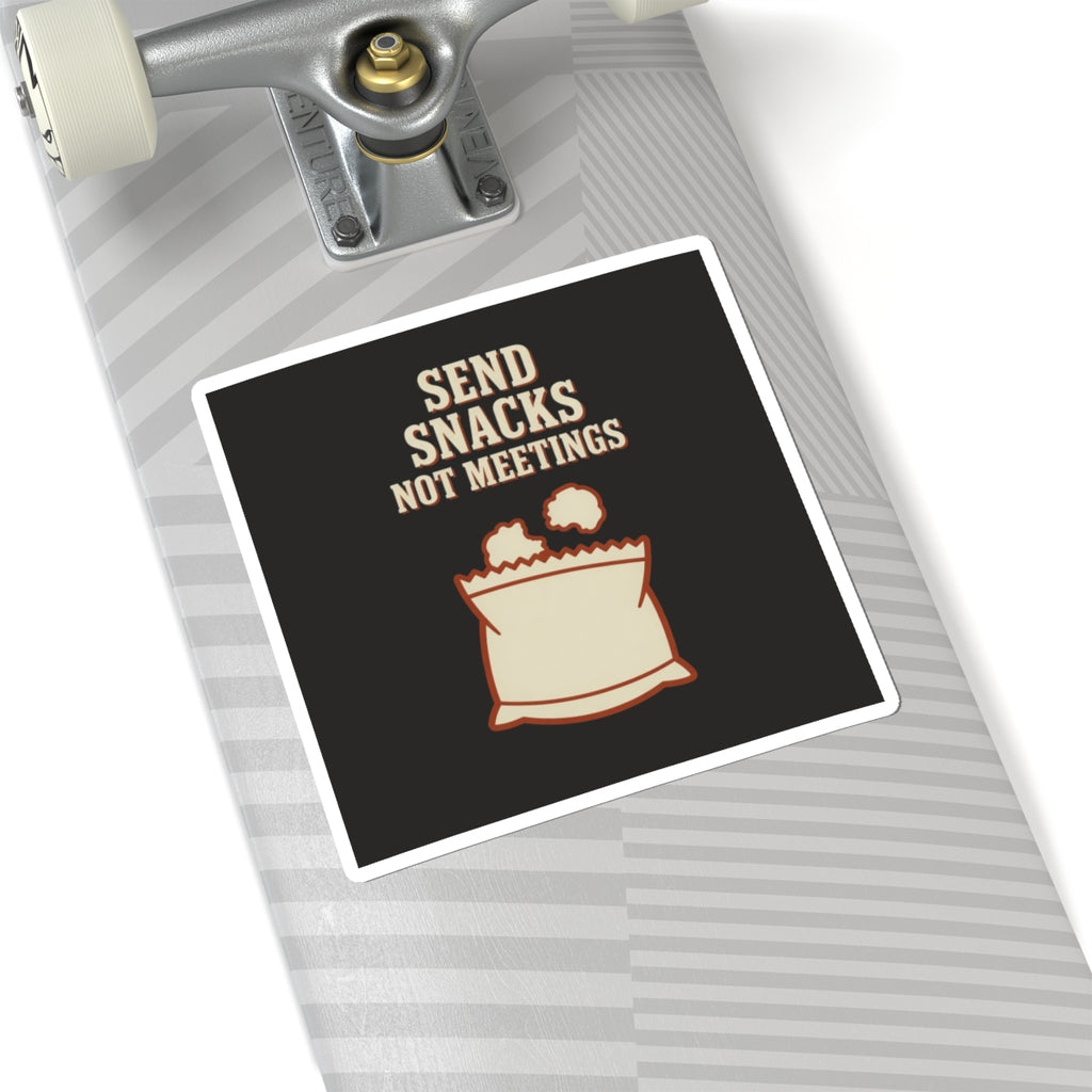 Send Snacks Not Meetings Sticker