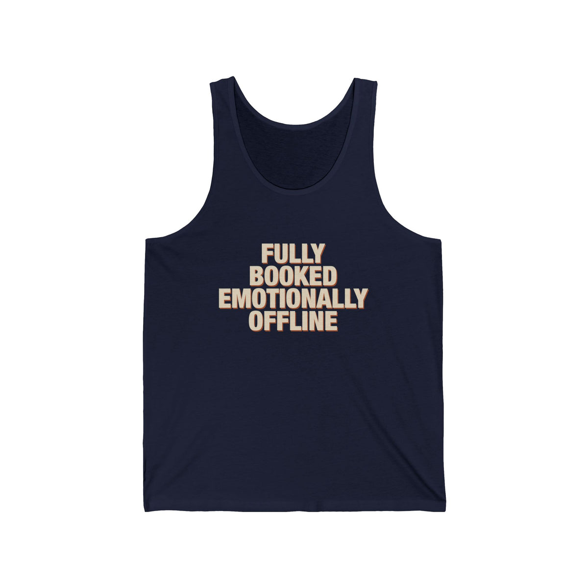Fully Booked Emotionally Offline Tank Top