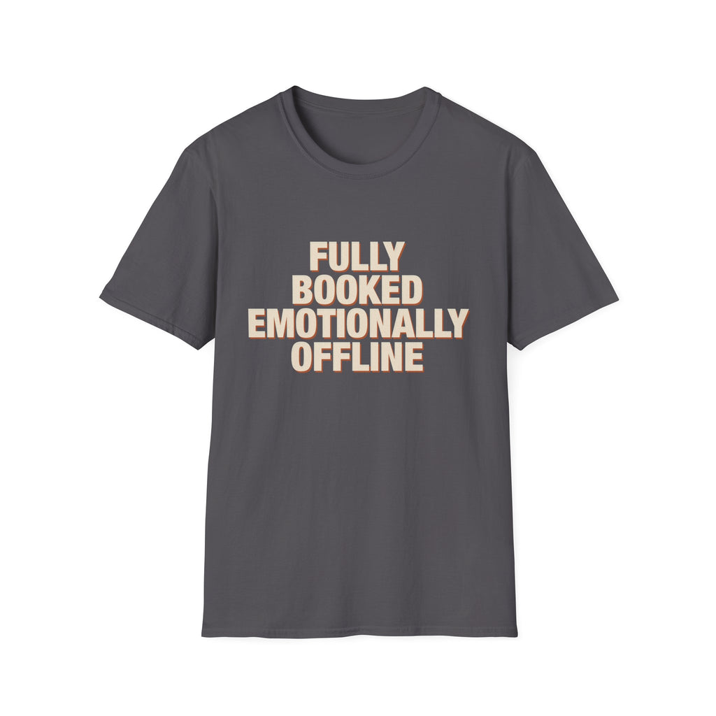 Fully Booked Emotionally Offline T-Shirt