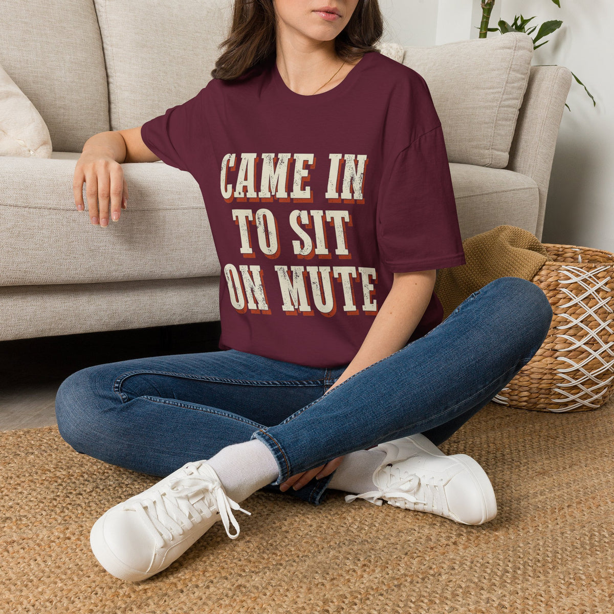 Came In To Sit On Mute T-Shirt