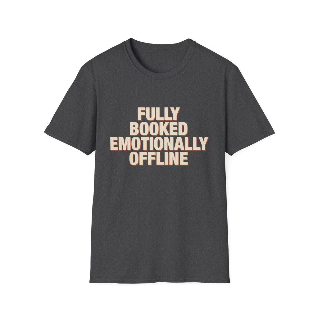 Fully Booked Emotionally Offline T-Shirt