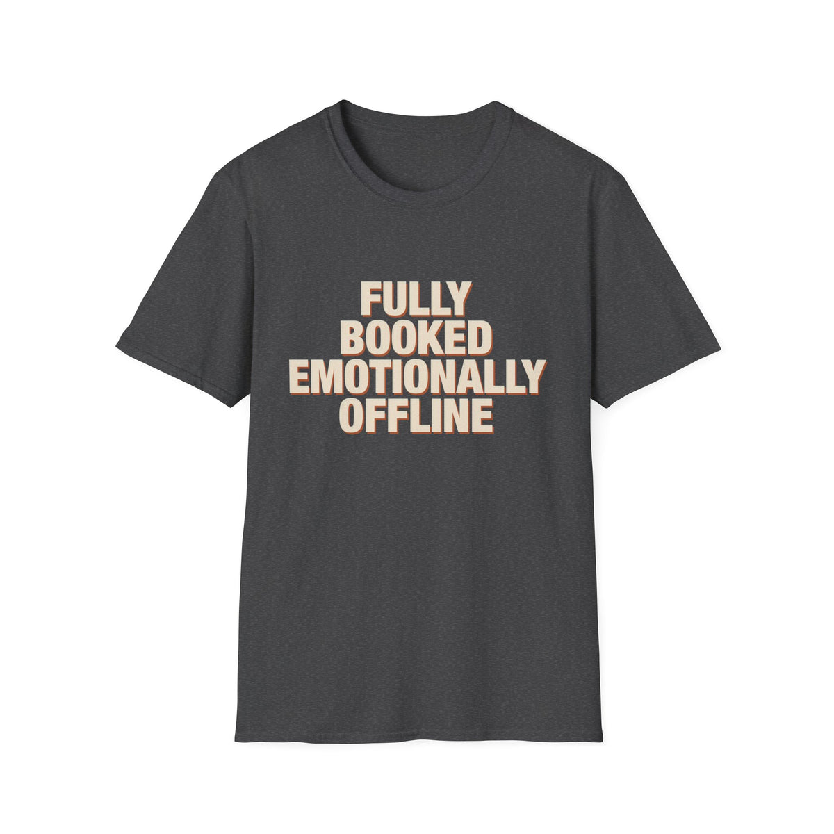 Fully Booked Emotionally Offline T-Shirt