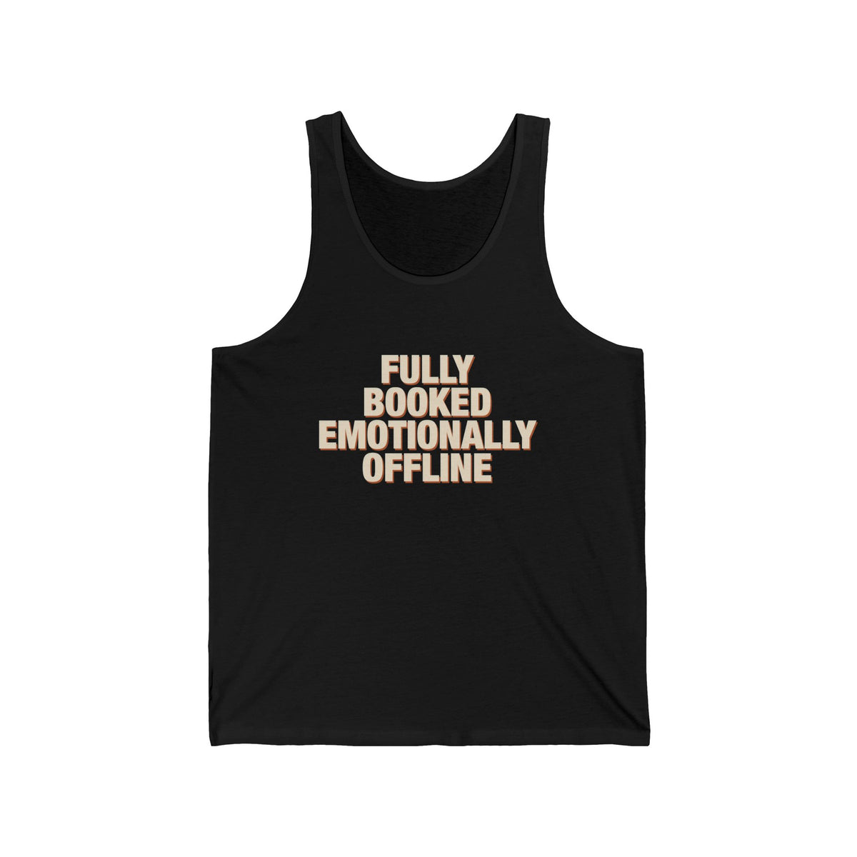 Fully Booked Emotionally Offline Tank Top