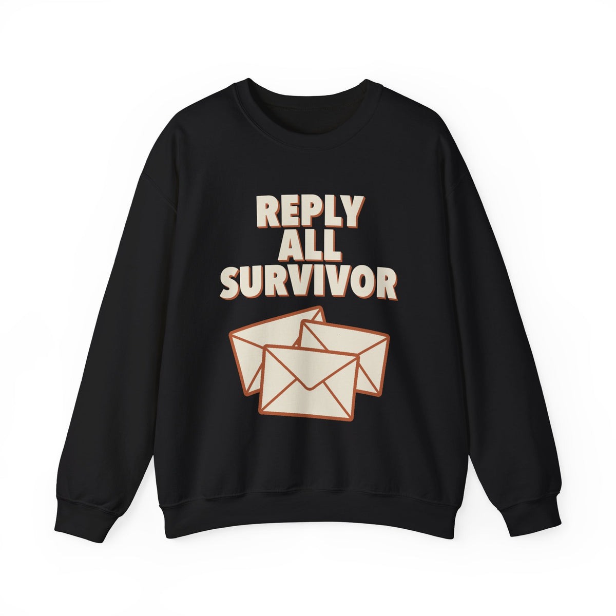 Reply All Survivor Sweatshirt