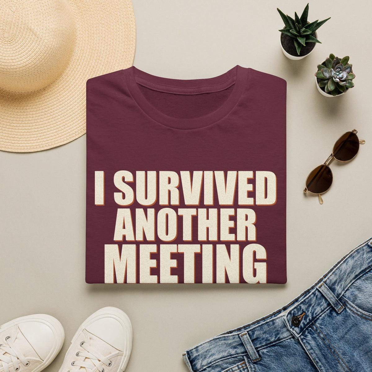 I Survived Another Meeting That Could Have Been An Email T-Shirt