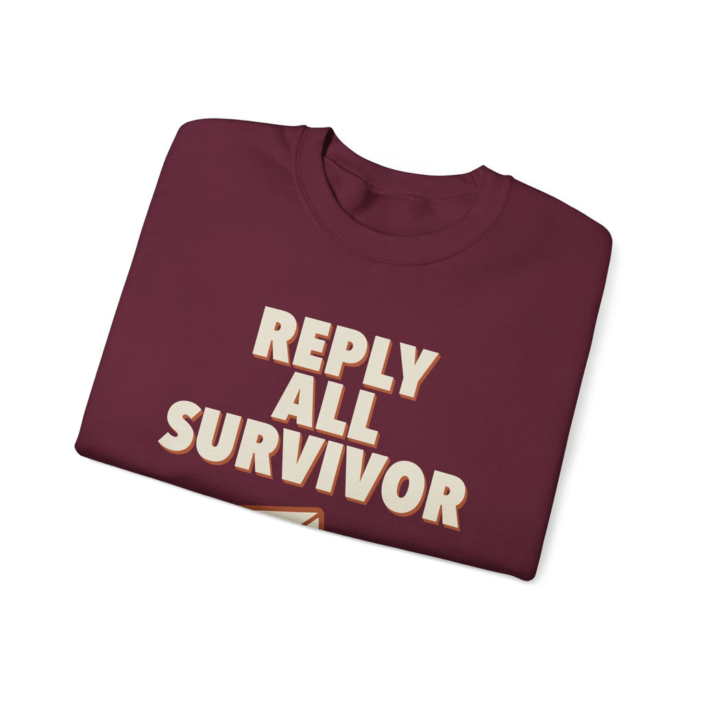Reply All Survivor Sweatshirt