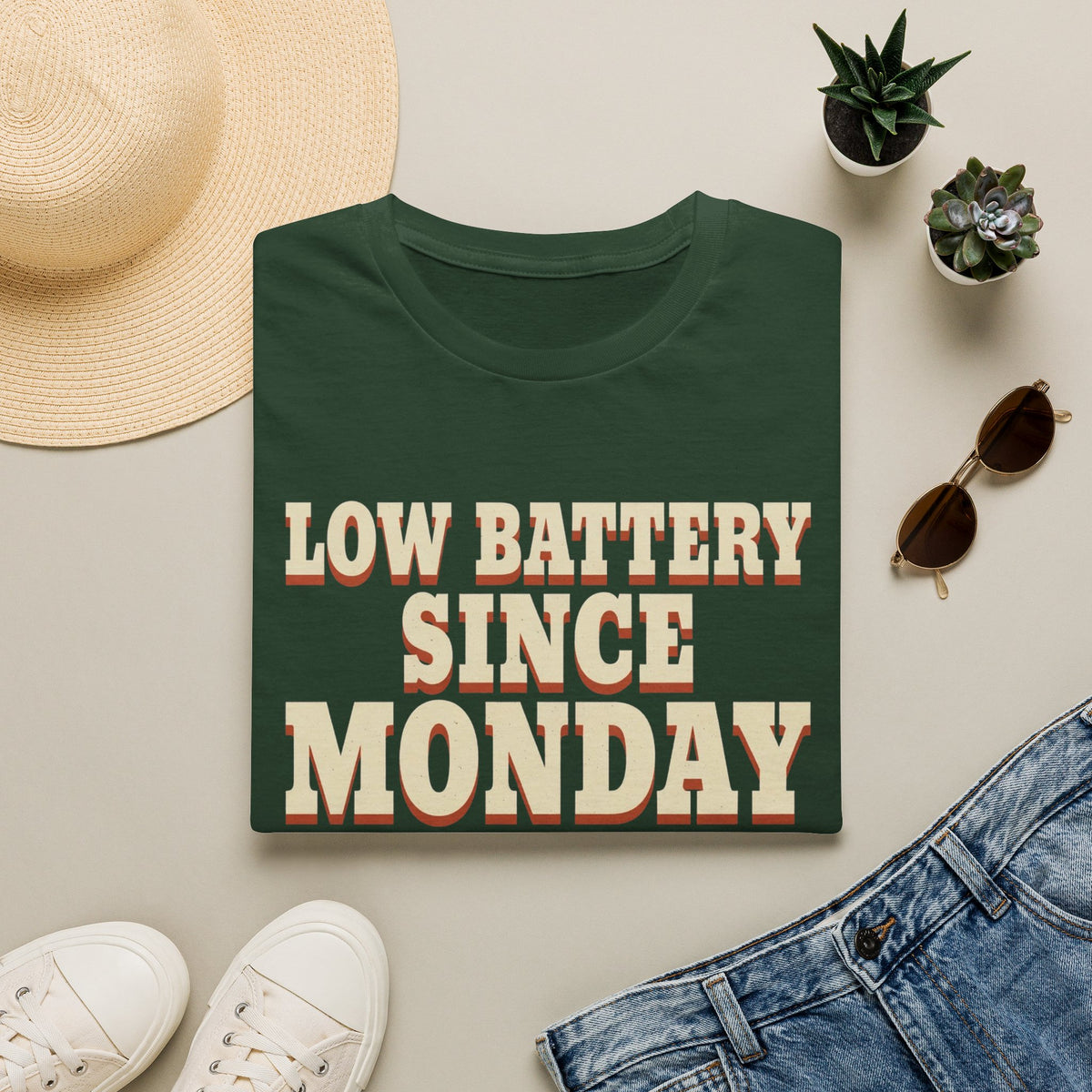 Low Battery Since Monday T-Shirt