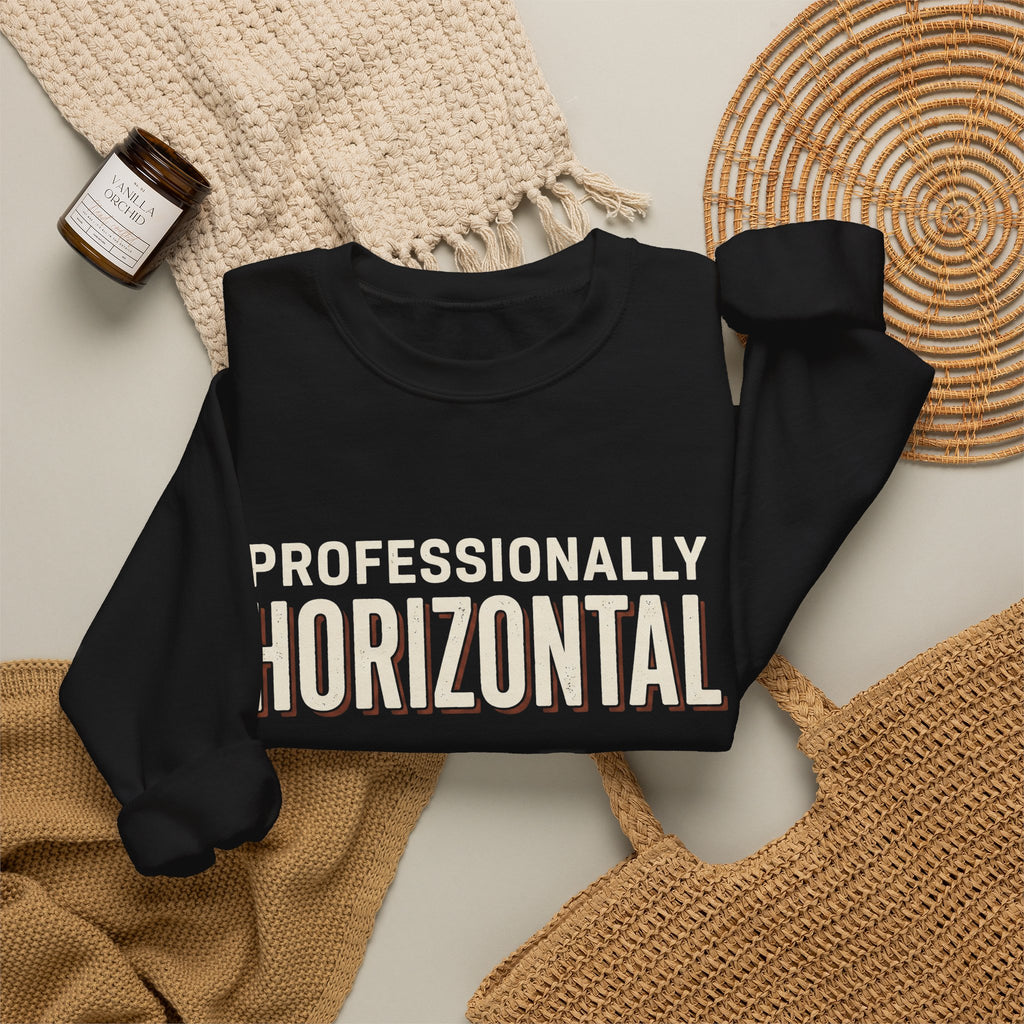 Professionally Horizontal Sweatshirt
