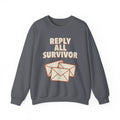 Reply All Survivor Sweatshirt