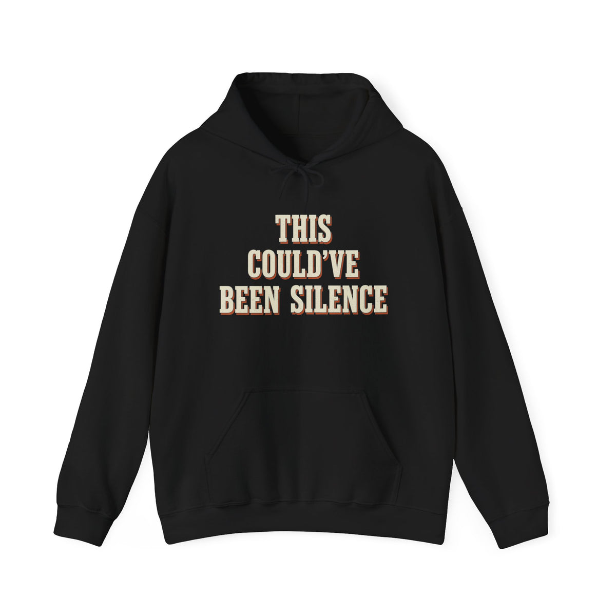 This Could've Been Silence Hoodie