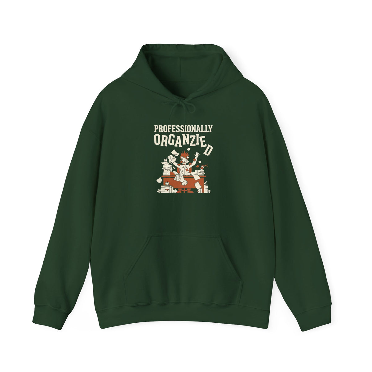 Professionally Organzied Hoodie