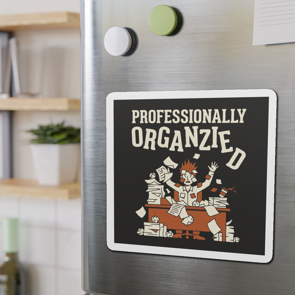 Professionally Organzied Magnet