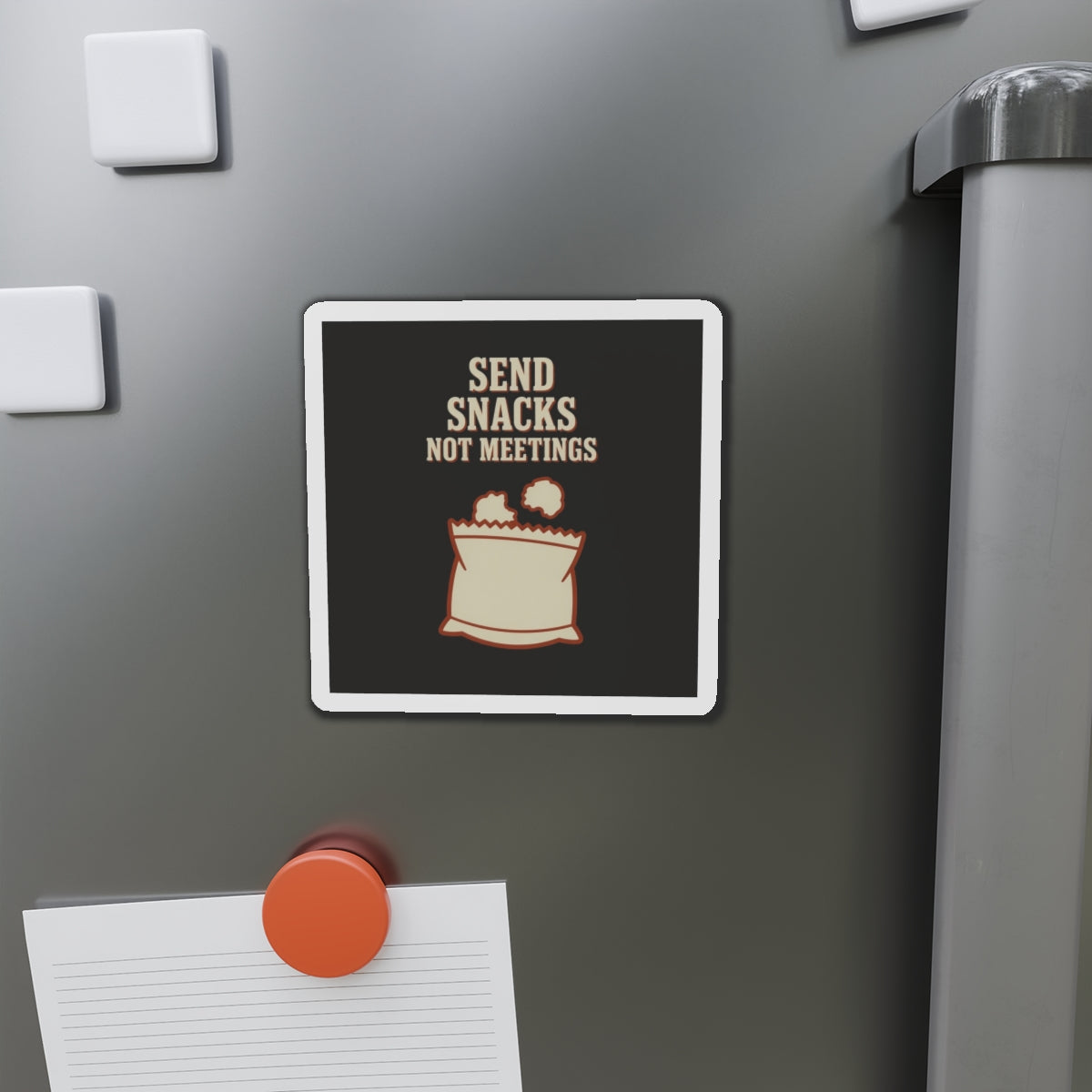 Send Snacks Not Meetings Magnet