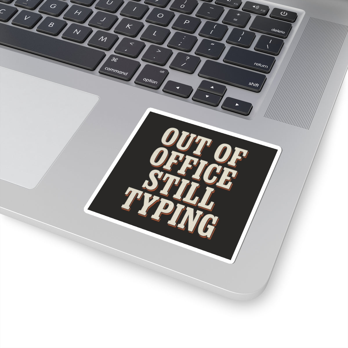 Out Of Office Still Typing Sticker
