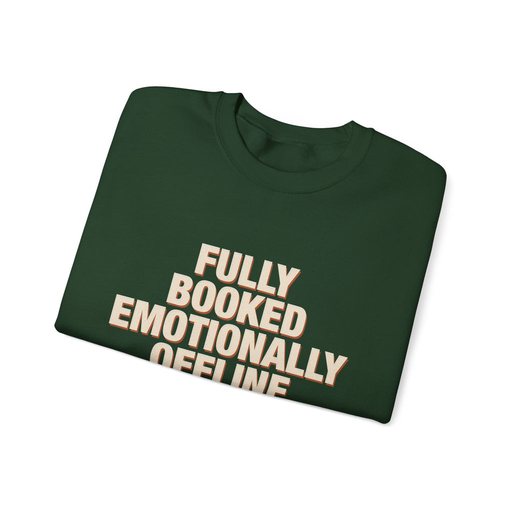 Fully Booked Emotionally Offline Sweatshirt