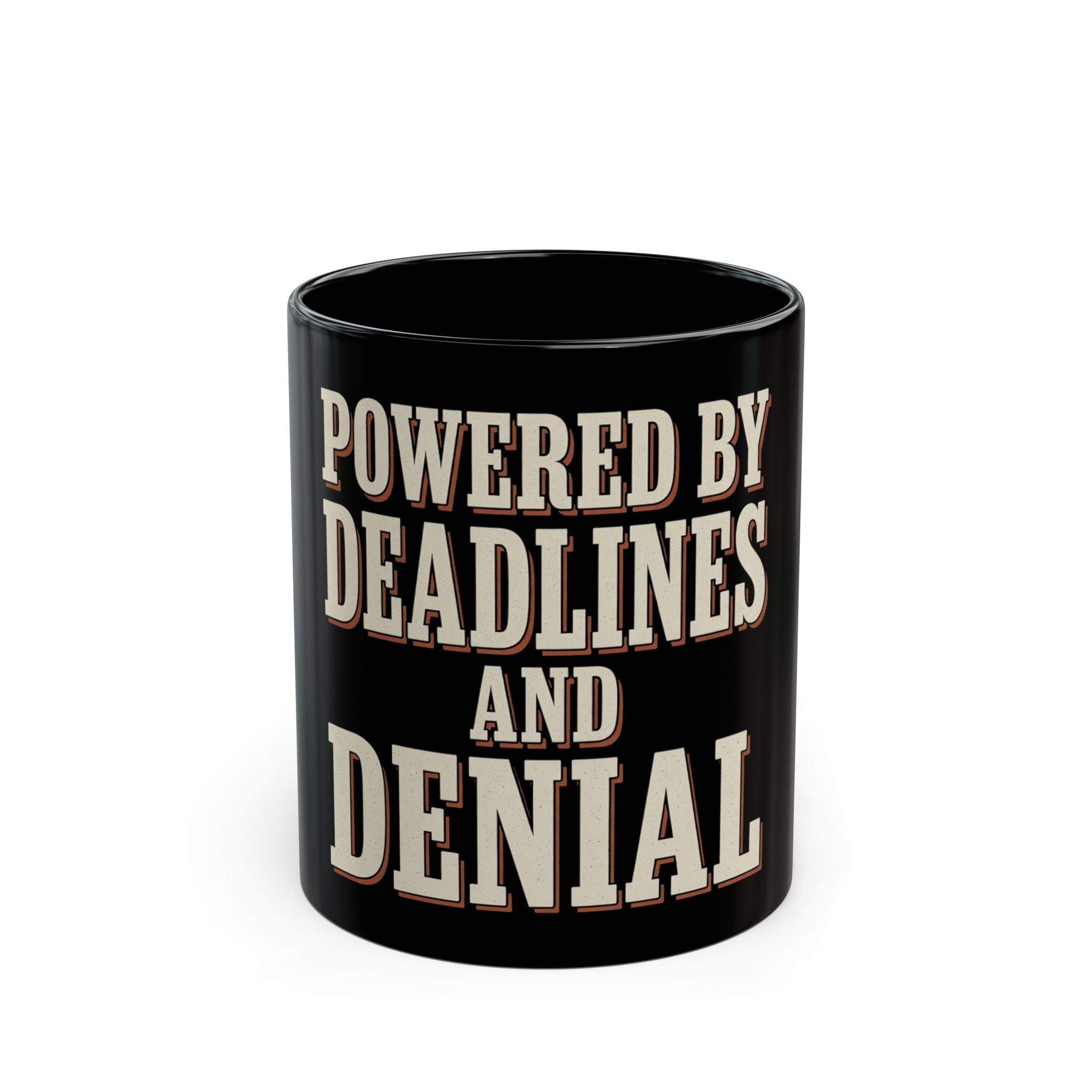 Powered By Deadlines And Denial Mug