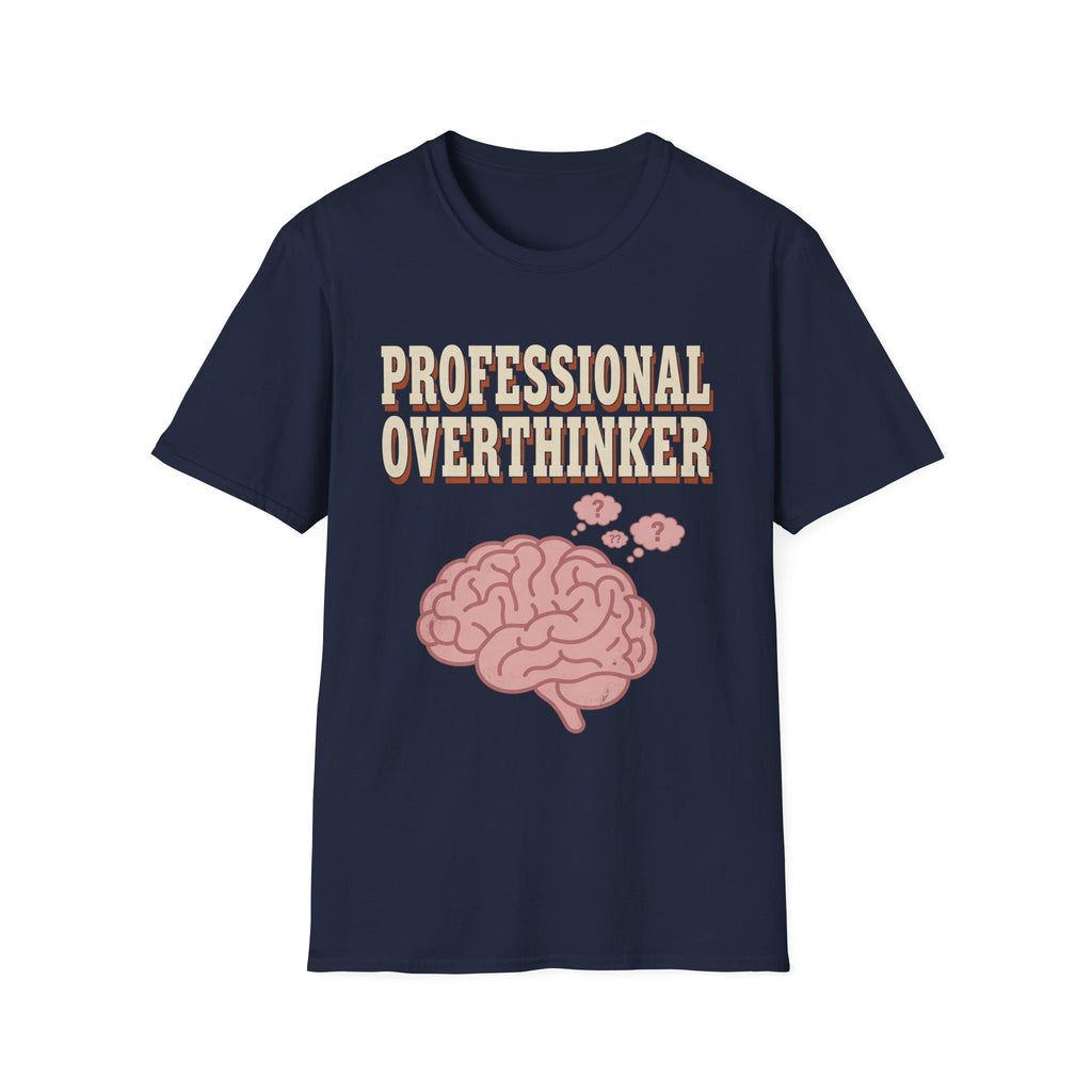 Professional Overthinker T-Shirt