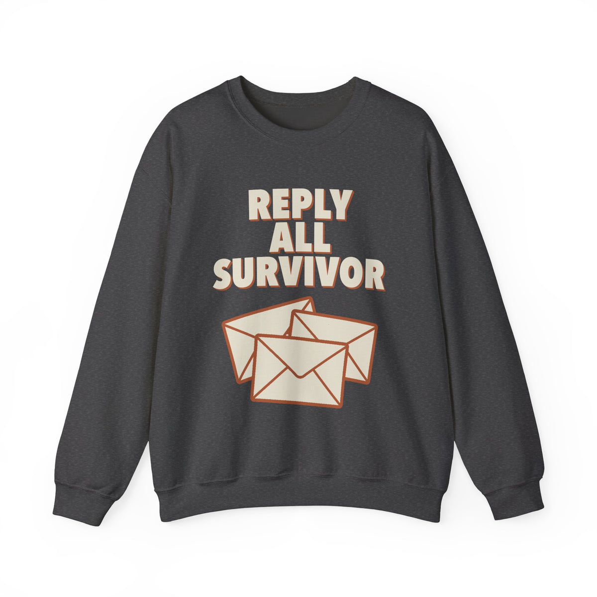 Reply All Survivor Sweatshirt