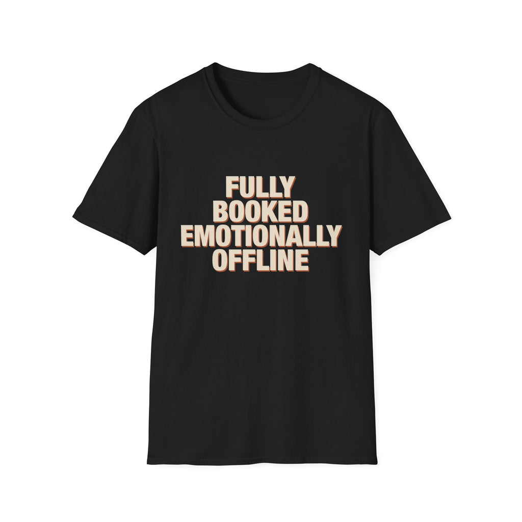 Fully Booked Emotionally Offline T-Shirt