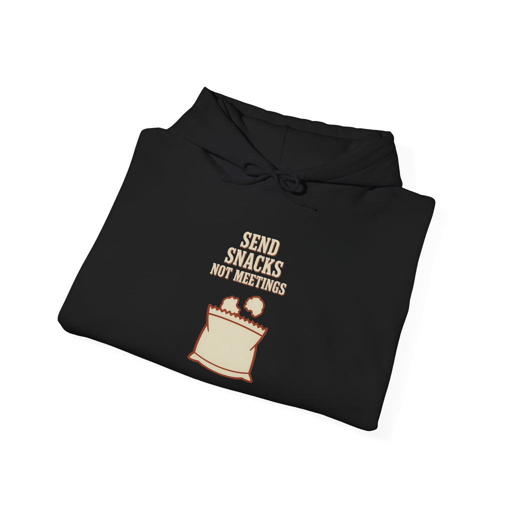 Send Snacks Not Meetings Hoodie