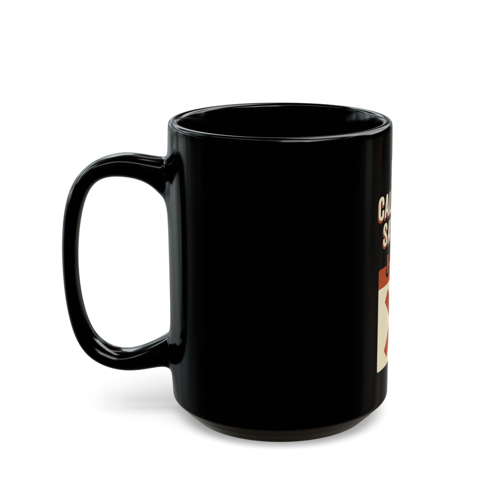 My Calendar Says No Mug