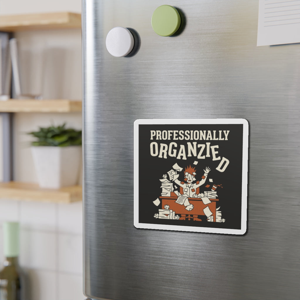 Professionally Organzied Magnet
