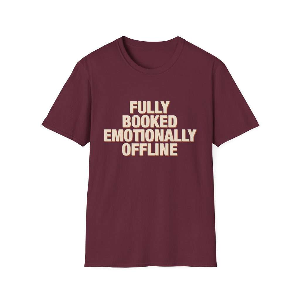 Fully Booked Emotionally Offline T-Shirt