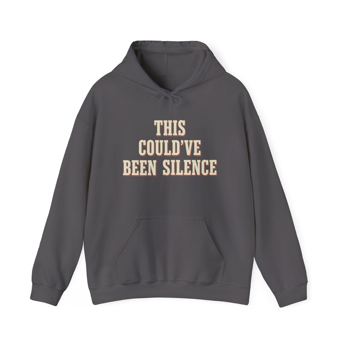 This Could've Been Silence Hoodie