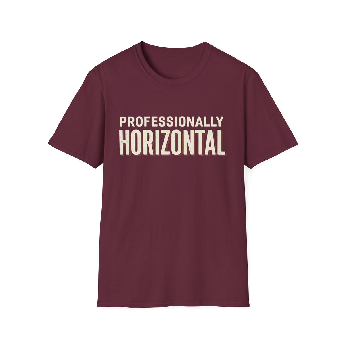 Professionally Horizontal T-Shirt