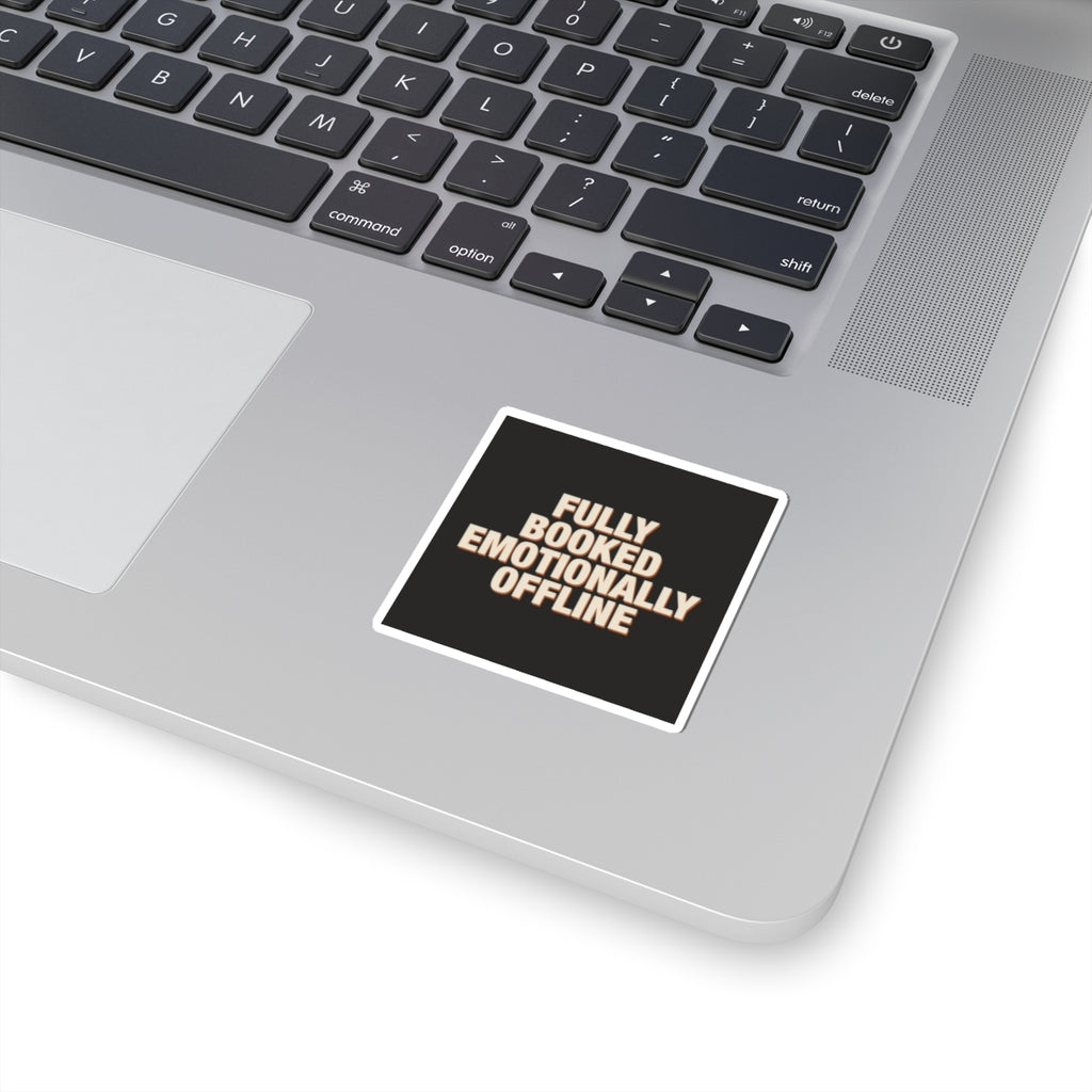 Fully Booked Emotionally Offline Sticker